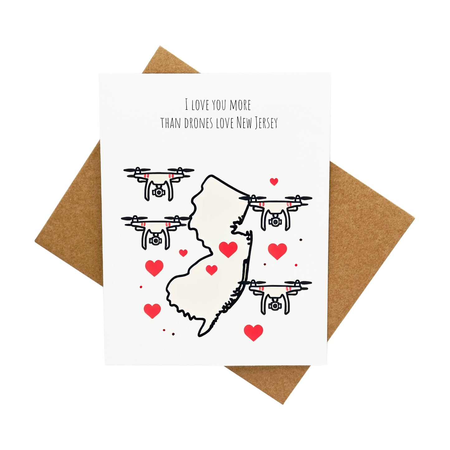 Love You More Than Drones Love New Jersey: A Handcrafted Valentine's Day Card